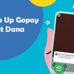 Cara Top Up Gopay Lewat Dana Terbaru