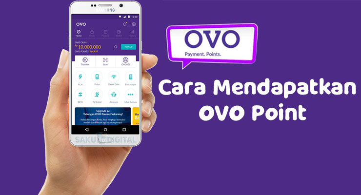 Cara Mendapatkan OVO Point yang Mudah Pasti Berhasil