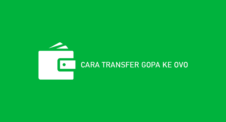 CARA TRANSFER GOPA KE OVO