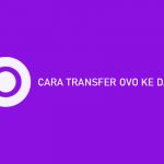 CARA TRANSFER OVO KE DANA