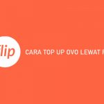 CARA TOP UP OVO LEWAT FLIP