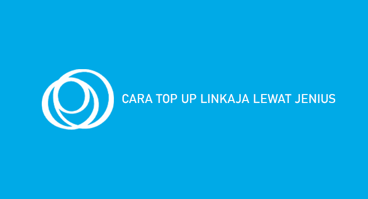 Cara Top Up LinkAja Lewat Jenius