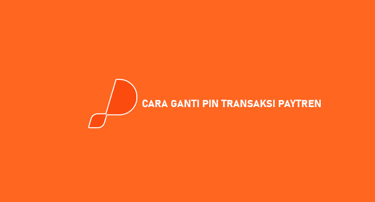 Cara Ganti PIN Paytren