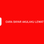 Cara Bayar Akulaku Lewat DANA