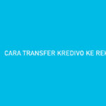 Cara Transfer Kredivo Ke Rekening 1