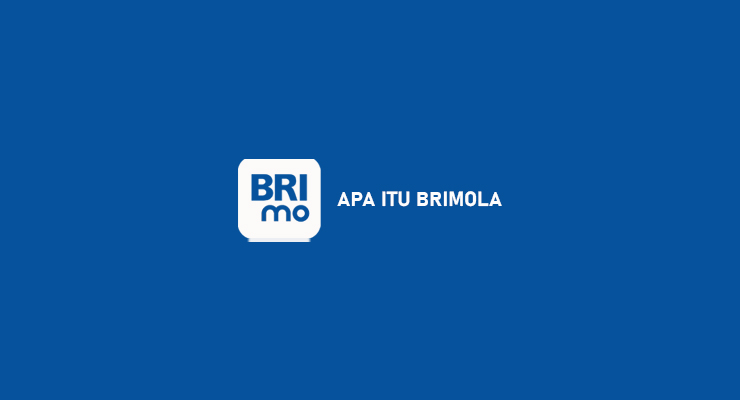 Apa Itu Brimola