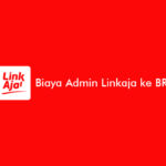 Biaya Admin Linkaja ke BRI