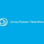 Jenius Paylater Tidak Muncul