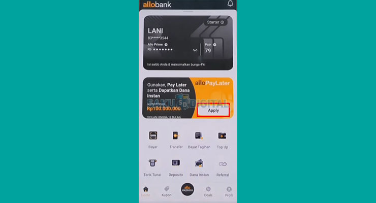 1. Apply Allo PayLater Untuk Cara Aktifkan Paylater Allo Bank