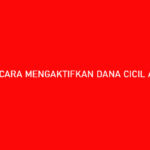 Cara Mengaktifkan Dana Cicil Akulaku